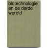 Biotechnologie en de derde wereld door Ruivenkamp