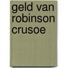 Geld van robinson crusoe door Wells