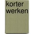 Korter werken