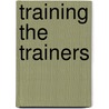 Training the trainers door R. Peyton