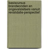 Basiscursus Brandwonden en ongevalsletsels vanuit revalidatie-perspectief door Onbekend