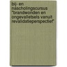 Bij- en nascholingscursus "Brandwonden en ongevalletsels vanuit revalidatieperspectief" door R. Dekker