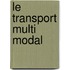 Le transport multi modal