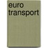 Euro transport