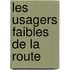 Les Usagers Faibles de la Route