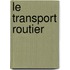 Le transport routier