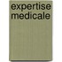 Expertise Medicale
