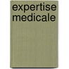 Expertise Medicale door J. de Vos