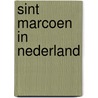 Sint marcoen in nederland door Zuring