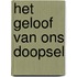 Het geloof van ons doopsel