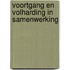 Voortgang en volharding in samenwerking