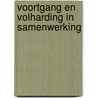 Voortgang en volharding in samenwerking door M. Muskens