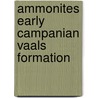 Ammonites early campanian vaals formation by Jagt