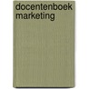 Docentenboek Marketing door K.E.J. Achterstraat