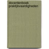 Docentenboek Praktijkvaardigheden door K.E.J. Achterstraat