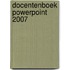 Docentenboek PowerPoint 2007
