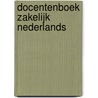 Docentenboek Zakelijk Nederlands door K.E.J. Achterstraat