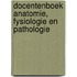 Docentenboek Anatomie, Fysiologie en Pathologie
