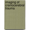 Imaging of craniocerebral trauma door P. Parizel