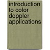 Introduction to color Doppler applications door L. Steyaert