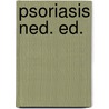 Psoriasis ned. ed. by J. Thivolet