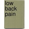 Low back pain door T. Appelboom