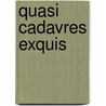 Quasi Cadavres Exquis by Th. van Baaren