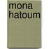 Mona hatoum