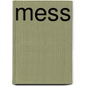 Mess door H. Slager