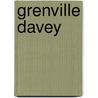 Grenville davey door Duyn