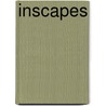 Inscapes by Bos