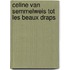 Celine van Semmelweis tot Les Beaux Draps