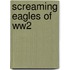 Screaming eagles of ww2