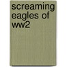 Screaming eagles of ww2 door Pulles