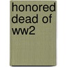 Honored dead of ww2 by Pulles