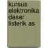 Kursus elektronika dasar listerik as