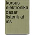 Kursus elektronika dasar listerik at ins