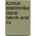 Kursus elektronika dasar teknik anal cs