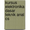 Kursus elektronika dasar teknik anal cs door Pulles