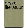 Gryze literatuur door Halm