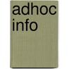 Adhoc info by Unknown