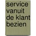 Service vanuit de klant bezien