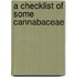 A checklist of some cannabaceae
