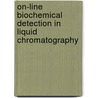 On-line biochemical detection in liquid chromatography door A.J. Oosterkamp