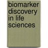 Biomarker Discovery in Life Sciences by R.A.N. Lamers