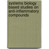 Systems Biology based studies on anti-inflammatory compounds by K.C.M. Verhoeckx