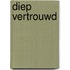 Diep vertrouwd