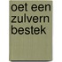 Oet een zulvern bestek