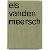 Els vanden Meersch by E. van Alphen