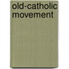 Old-catholic movement door Robert Moss